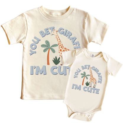 You Bet Giraffe I'm Cute Graphic Bodysuit & Kids Tee | Natural